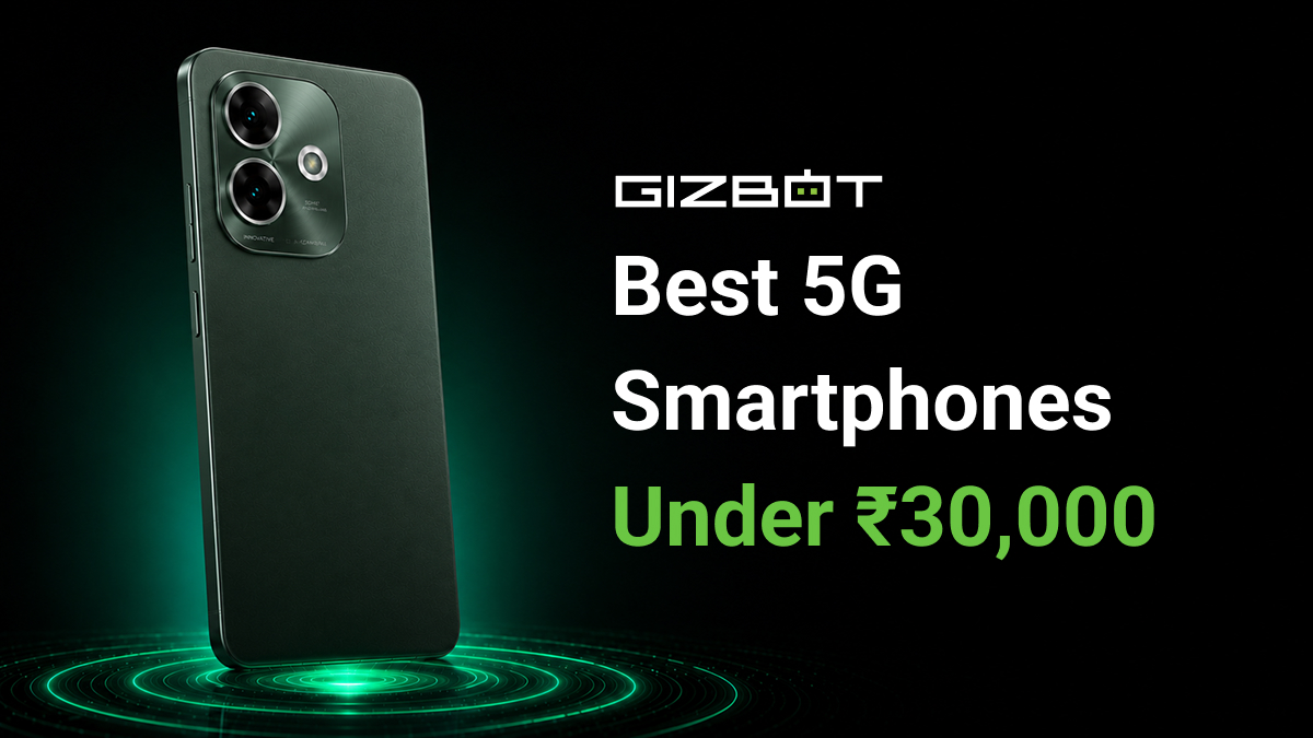 Best 5G Smartphones Under ₹30,000