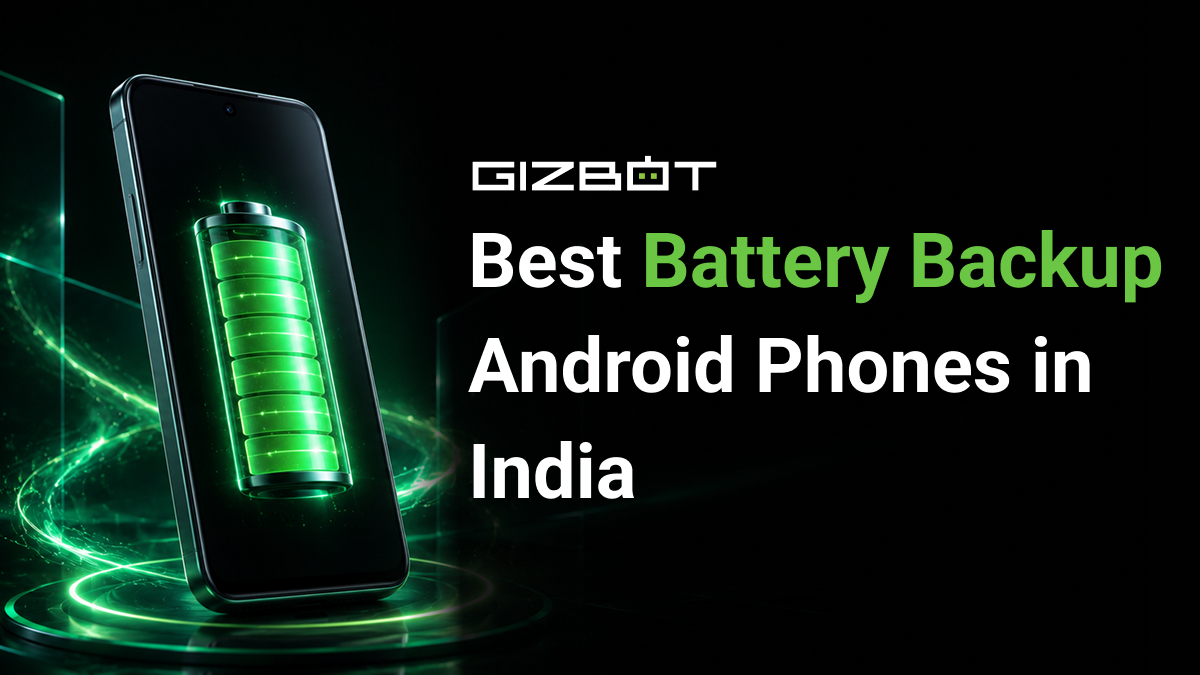 Best Battery Backup Android Phones in India