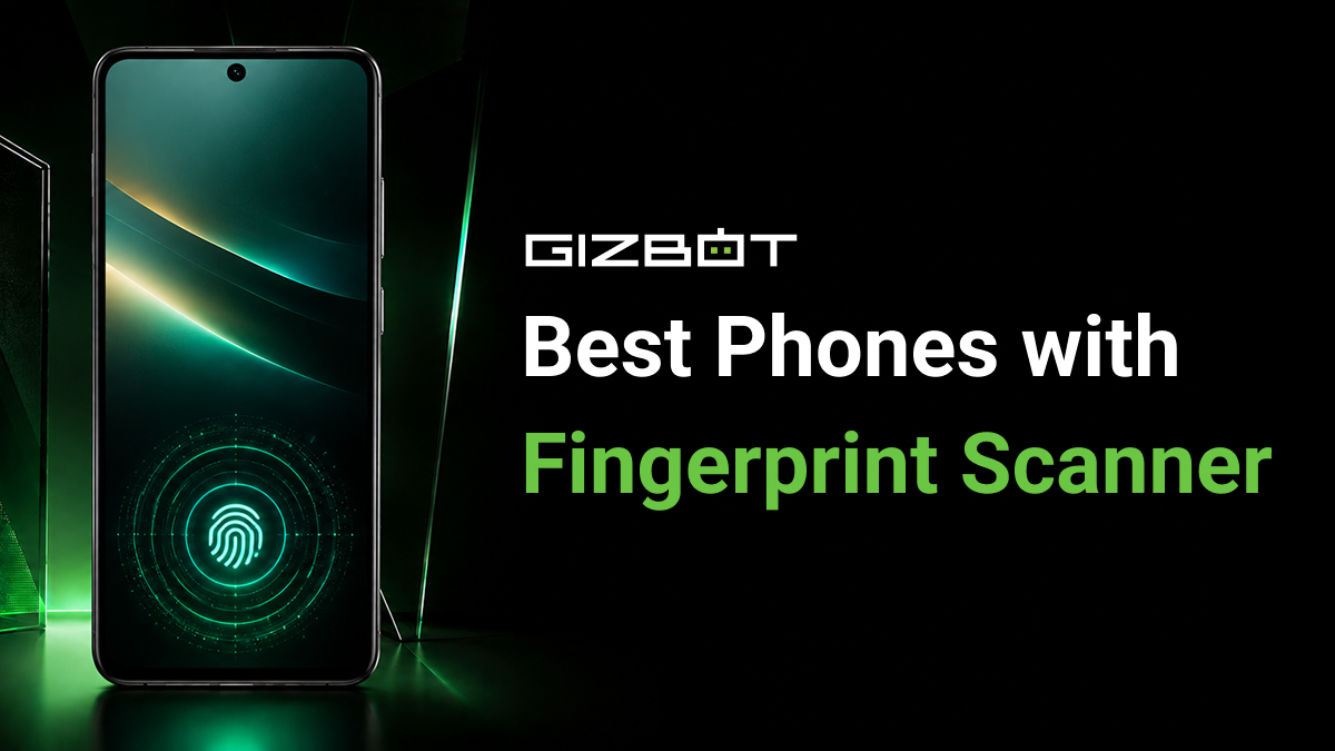 Best Phones with Fingerprint Scanner