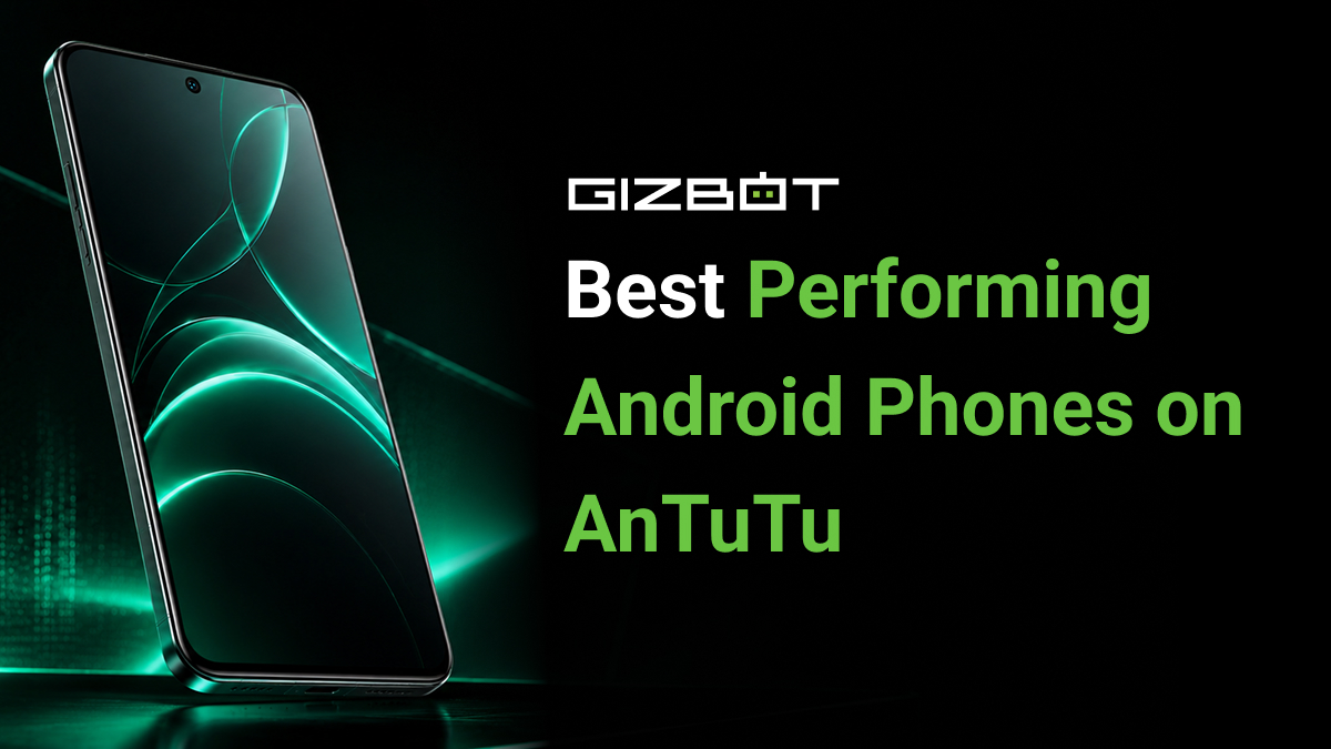 Best Performing Android Phones on AnTuTu