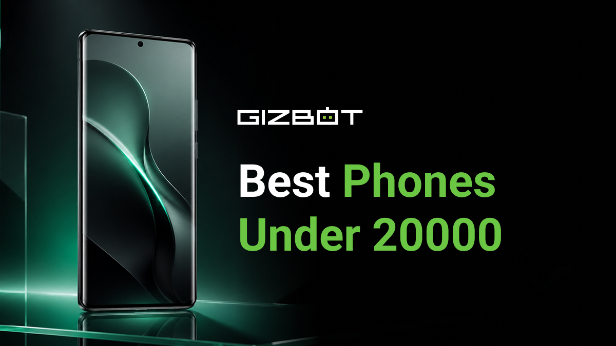 Best Phones Under 20000