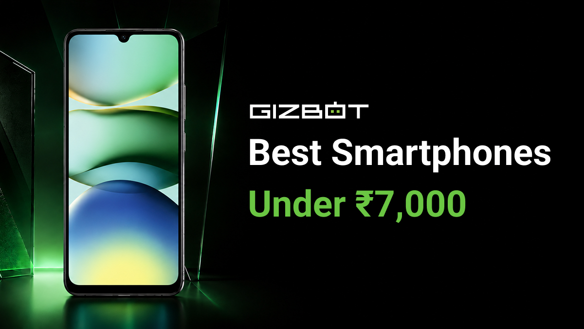 Best Smartphones Under ₹7,000