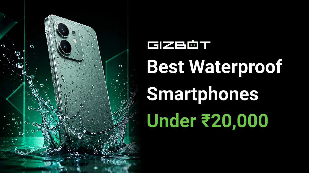 Best Waterproof Smartphones Under ₹20,000