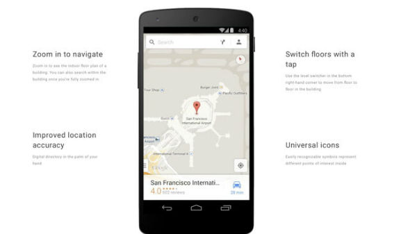 9.ಒಳಗಡೆಯೂ ಬರಲಿದೆ ಗೂಗಲ್ ಮ್ಯಾಪ್ 9.ಒಳಗಡೆಯೂ ಬರಲಿದೆ ಗೂಗಲ್ ಮ್ಯಾಪ್