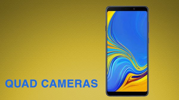 ಸ್ಯಾಮ್ ಸಂಗ್ ಗ್ಯಾಲಕ್ಸಿ ಎ9 2018 ನಲ್ಲಿ ನಾಲ್ಕು ಕ್ಯಾಮರಾ ಸೆಟ್ ಅಪ್ 