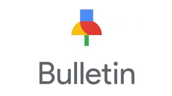 ಗೂಗಲ್ ಬುಲೆಟಿನ್ (2018-2019)