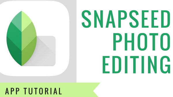 ಸ್ನಾಪ್‌ಸೀಡ್‌ ಫೋಟೊ ಎಡಿಟ್ ಆಪ್