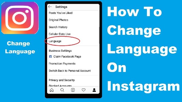 Instagram ಅಪ್ಲಿಕೇಶನ್‌ನಲ್ಲಿ ಲ್ಯಾಂಗ್ವೇಜ್‌ ಸೆಟ್ಟಿಂಗ್ಸ್‌ ಬದಲಾಯಿಸುವುದು ಹೇಗೆ?