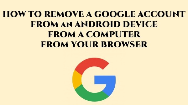 ಪರ್ಸನಲ್‌ ಕಂಪ್ಯೂಟರ್‌ನಲ್ಲಿ ಗೂಗಲ್ ಅಕೌಂಟ್‌ ಅನ್ನು ಡಿಲೀಟ್‌ ಮಾಡುವುದು ಹೇಗೆ?