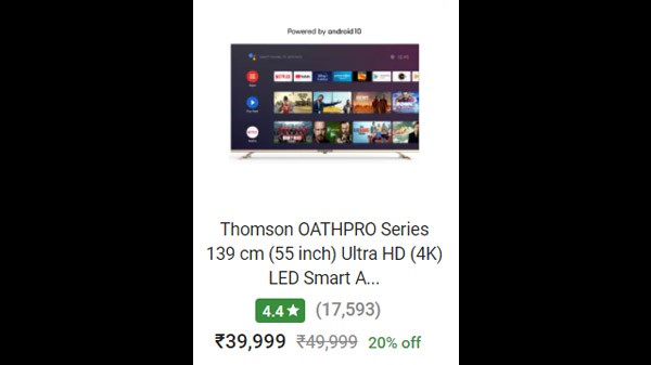 ಥಾಮ್ಸನ್ OATHPRO ಸರಣಿ 139 cm (55 ಇಂಚು) ಅಲ್ಟ್ರಾ HD (4K) LED ಸ್ಮಾರ್ಟ್ ಆಂಡ್ರಾಯ್ಡ್ ಟಿವಿ