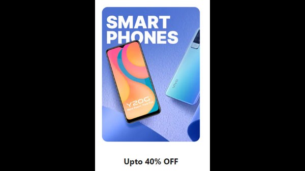 ಸ್ಮಾರ್ಟ್‌ಫೋನ್‌ಗಳ ಮೇಲೆ 40% ವರೆಗೆ ರಿಯಾಯಿತಿ