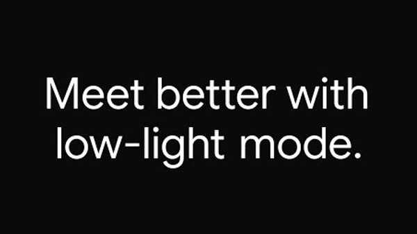 ಗೂಗಲ್ ಮೀಟ್ ವೆಬ್‌ ಆವೃತ್ತಿಯಲ್ಲಿ ಲೊ-ಲೈಟ್‌ ಮೋಡ್ ನಿಷ್ಕ್ರೀಯಗೊಳಿಸುವುದು ಹೇಗೆ ?