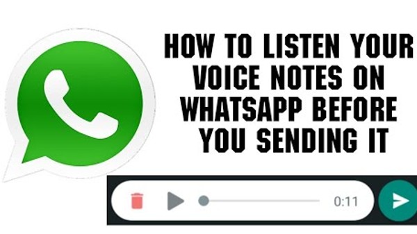 ವಾಟ್ಸಾಪ್‌ ವಾಯ್ಸ್‌ ಮೆಸೇಜ್‌ಗಳನ್ನು ಸೆಂಡ್‌ ಮಾಡುವ ಮುನ್ನ ಕೇಳಿಸಿಕೊಳ್ಳುವುದು ಹೇಗೆ?