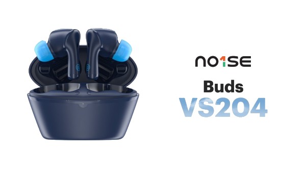 ನಾಯ್ಸ್ ಬಡ್ಸ್ VS204 ನಾಯ್ಸ್ ಬಡ್ಸ್ VS204