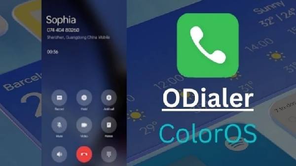 ಒಪ್ಪೋದ ನೂತನ ODialer ಕಾಲ್ ರೆಕಾರ್ಡಿಂಗ್ ಆಪ್ ಫೀಚರ್ಸ್ ಒಪ್ಪೋದ ನೂತನ ODialer ಕಾಲ್ ರೆಕಾರ್ಡಿಂಗ್ ಆಪ್ ಫೀಚರ್ಸ್