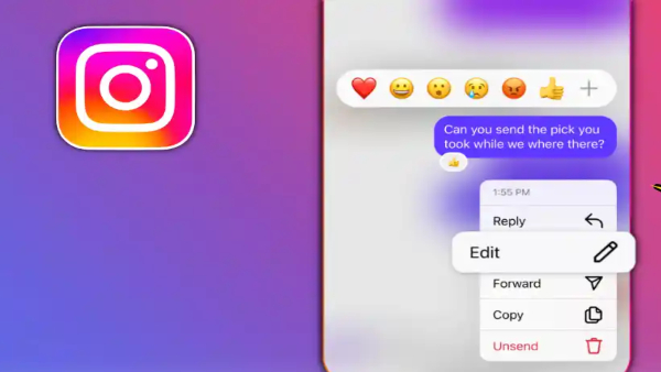 ಇನ್‌ಸ್ಟಾಗ್ರಾಮ್‌ನಲ್ಲಿ ಕಳುಹಿಸಿದ ಮೆಸೆಜ್‌ ಅನ್ನು ಎಡಿಟ್‌ ಮಾಡಬಹುದು!..ಅದು ಹೇಗೆ