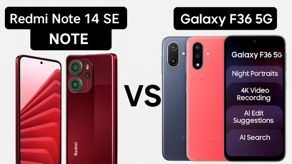 Redmi Note 14 SE 5G vs Galaxy F36 5G: ಯಾವ ಫೋನ್ ಬೆಸ್ಟ್?..ಸಂಪೂರ್ಣ ಹೋಲಿಕೆ Redmi Note 14 SE 5G vs Galaxy F36 5G: ಯಾವ ಫೋನ್ ಬೆಸ್ಟ್?..ಸಂಪೂರ್ಣ ಹೋಲಿಕೆ