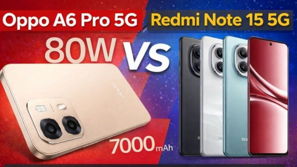 Oppo A6 Pro 5G vs Redmi Note 15 5G: ಮಧ್ಯಮ ಬೆಲೆಯಲ್ಲಿ ಯಾವುದು ಬೆಸ್ಟ್? 