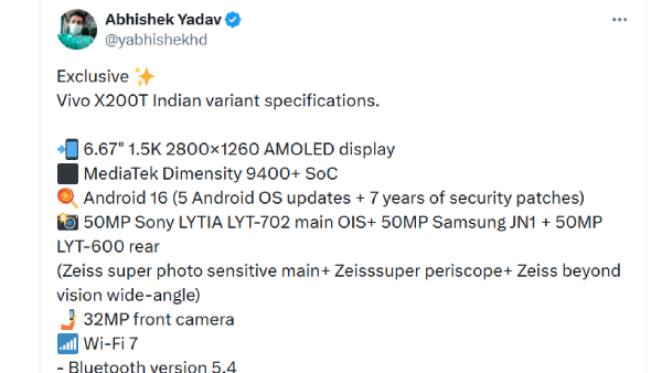 Vivo X200T ಫೀಚರ್ಸ್, ಲಾಂಚ್ ಡೇಟ್ ಲೀಕ್!..ಭಾರತದಲ್ಲಿ ಹೊಸ ಪ್ರೀಮಿಯಂ ಆಯ್ಕೆ?