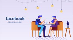 തങ്ങളെ ആരെങ്കിലും രഹസ്യമായി പ്രണയിക്കുന്നുണ്ടോ ? ഫേസ്ബുക്കിൻറെ 'സീക്രട്ട് ക്രഷസ്' പറഞ്ഞുതരും 
