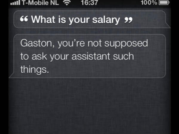 Even with Siri, its still rude to ask her about salary