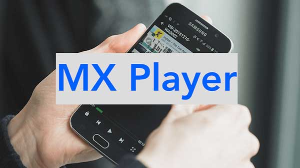 എംഎക്സ് പ്ലെയർ