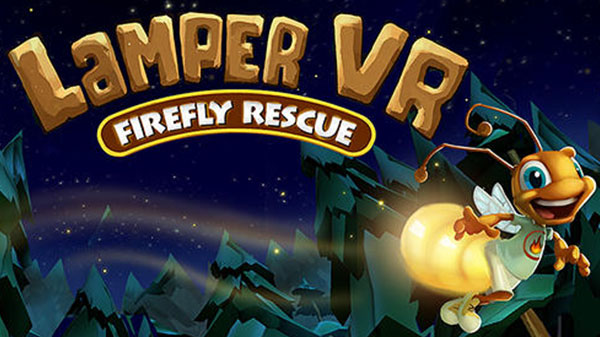 2. Lamper VR: Firefly Rescue