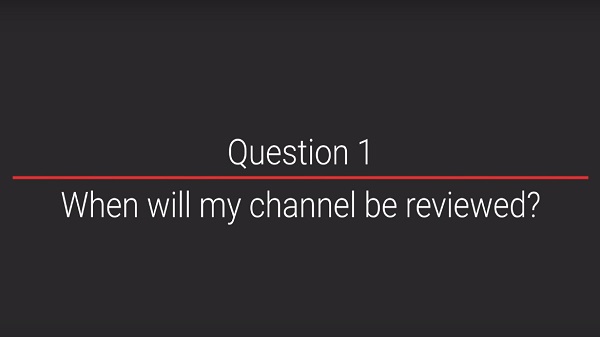 എപ്പോഴാണ് ചാനൽ റിവ്യൂ ചെയ്യുന്നത്?