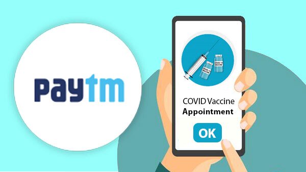 പേടിഎം വഴി കോവിഡ്-19 വാക്സിൻ സ്ലോട്ട് എങ്ങനെ ബുക്ക് ചെയ്യാം ?