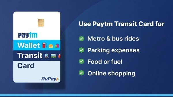 എന്താണ് പേടിഎം ട്രാൻസിറ്റ് കാർഡ്?