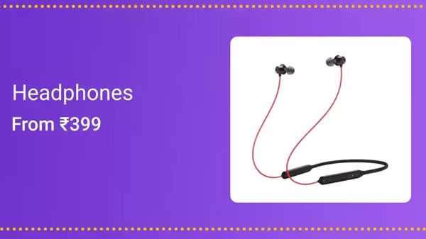399 രൂപ മുതലുള്ള വിലയിൽ ഹെഡ്‌ഫോണുകൾ