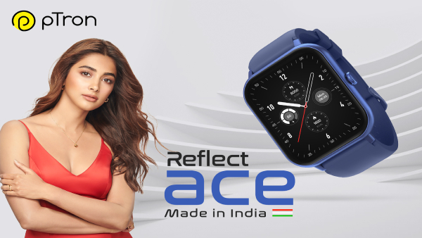 വില കുറഞ്ഞ സ്മാർട്ട് വാച്ചും ഇയർബഡും പുറത്തിറക്കി പിട്രോണ്‍