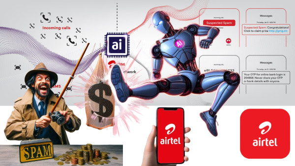ഫ്രോഡുകളെ ഇനി ഞാൻ ​കൈകാര്യം ചെയ്യാം! AI ഫീച്ചറുമായി എയർടെൽ