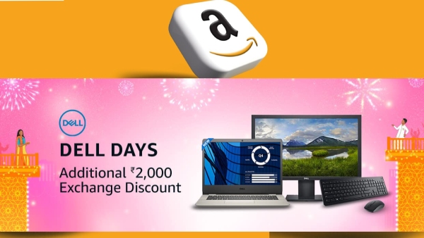 ആമസോൺ സ്‌പെഷ്യൽ ഡെൽ ഡെയ്‌സ് സെയിലിൽ ലാപ്ടോപ്പുകൾക്ക് കിടിലൻ ഓഫറുകൾ