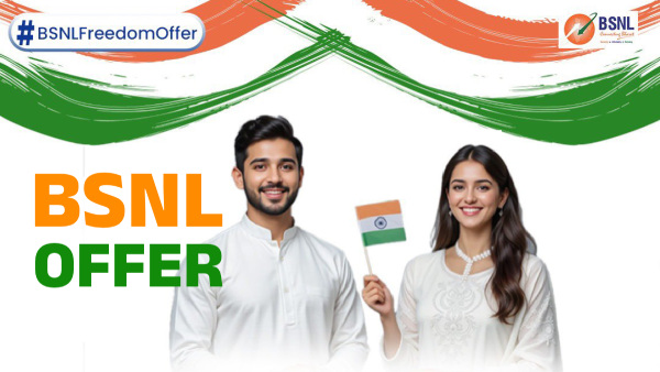 BSNL വരിക്കാർക്ക് സ്വാതന്ത്ര്യ ദിനം ആഘോഷിക്കാം, ഈ 2 ഓഫറുകൾക്കൊപ്പം