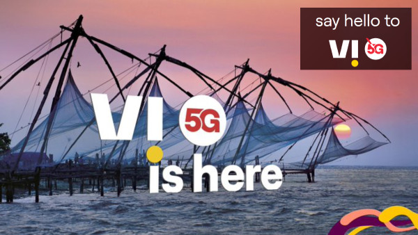 രണ്ടിടത്തുകൂടി VI 5G എത്തി; കൊച്ചിയും തിരുവനന്തപുരവും ​ഇനി 5G നഗരങ്ങൾ