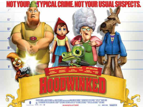 01. ஹுட்வின்க்டு (Hoodwinked) :