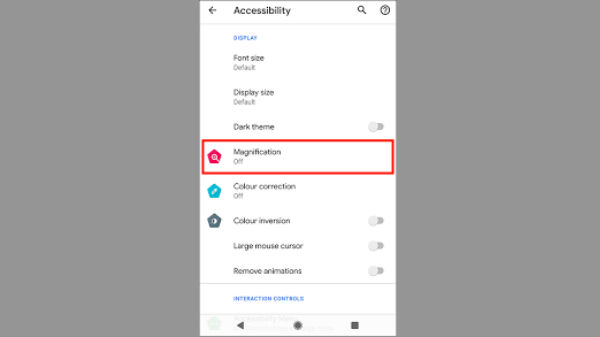 Magnification ஆக்டிவேட் செய்ய இதை செய்யுங்கள்