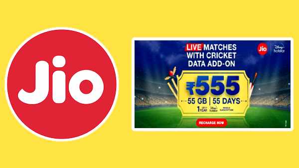 ஜியோ சத்தமில்லாமல் அறிமுகம் செய்துள்ள ரூ.555 திட்டம்