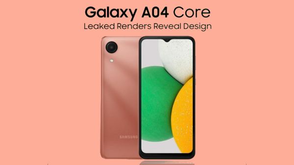 Samsung Galaxy A04 Core போனில் என்னவெல்லாம் நாம் எதிர்பார்க்கலாம்?