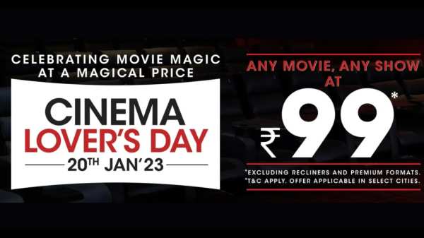 நாளை எந்த படத்திற்கு போனாலும் டிக்கெட் விலை ரூ.99 மட்டுமே.! எப்படி?