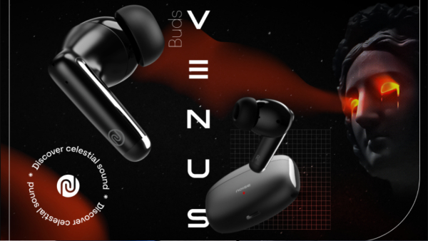 உங்க காதுக்கு சொர்க்கத்தையே காட்டும் புது Noise Buds Venus..