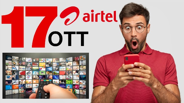 ஒரே திட்டம்.. 17 OTT சேனல் சந்தா.. இனி தனித்தனியா சந்தா வாங்க வேண்டாம்