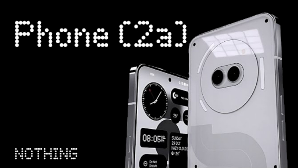 மத்த போனை தூக்கி போடு.. Nothing Phone (2a)-வை வாங்கி போடு..