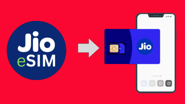 இலவச Jio eSIM சேவை.. இந்த போன்களுக்கு மட்டும் தான் கிடைக்குமா?