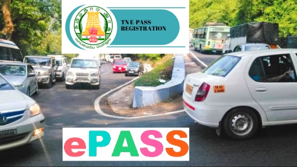 அவசரப்படாதீங்க.. கொடைக்கானல், ஊட்டி செல்ல ePass வாங்குவது எப்படி?