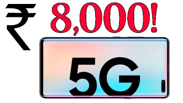 சொன்னா நம்பமாடீங்க.. இனி ரூ.8000 விலைக்கு 5G Mobile.. உண்மை தான்..