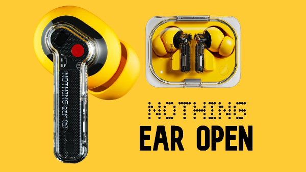 Nothing Ear Open இயர்பட்ஸ்.. எப்போது அறிமுகம்?