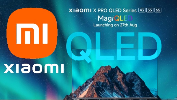 இனி இதான் Smart TV.. மாஸ் காட்டும் Xiaomi QLED TV.. கம்மி விலையில் TV