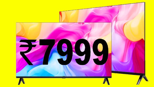 வெறும் ரூ.7999 விலையில் 32 இன்ச் TV.. பாதிக்கு மேல் பாதி தள்ளுபடி..